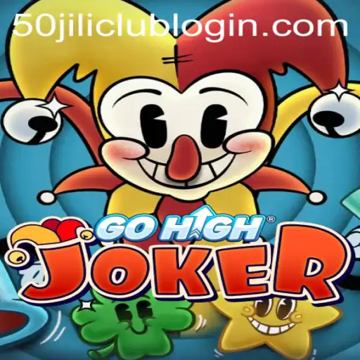 Discover the Thrills of GoHighJoker: A Comprehensive Guide