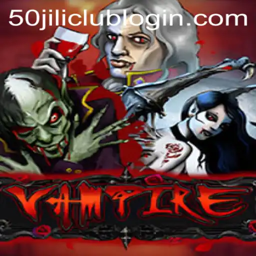Exploring the Enigmatic World of Vampire Game and 50jili Club Login